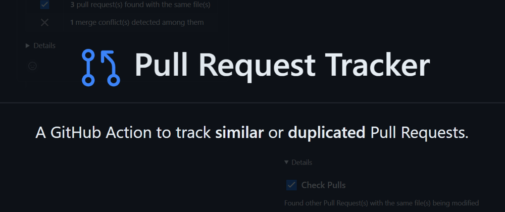 Cover image for Introducing Pull Request Tracker - A GitHub Action