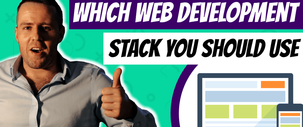 Cover image for Which Web Development Stacks to Use in 2022 - Guide for Business Owners