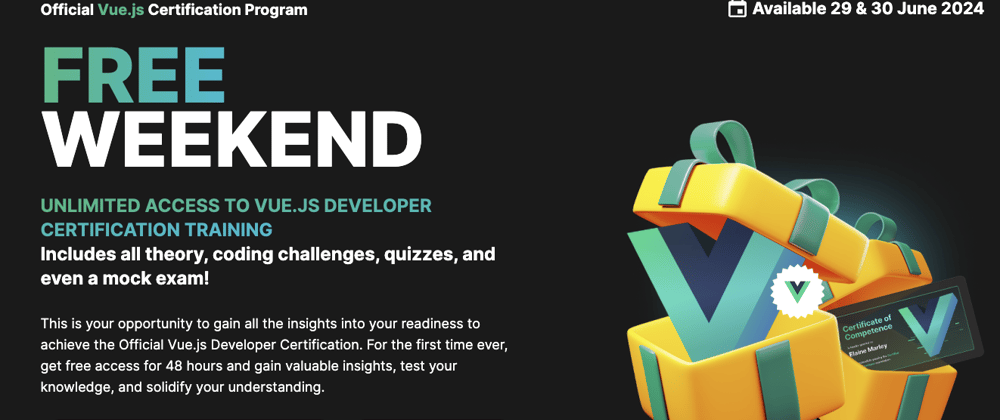 Cover image for Free weekend of Vue Certification Developer Training is coming soon!