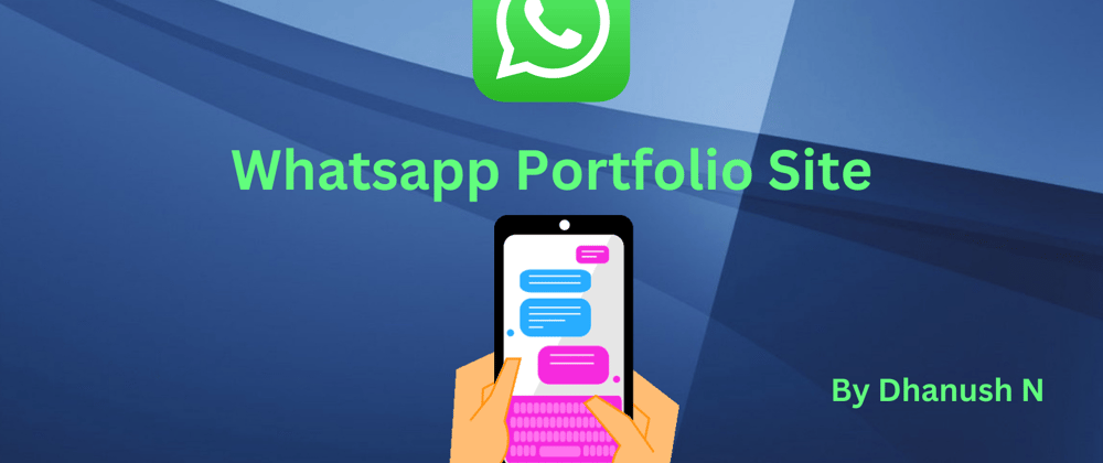 Cover image for Whatsapp Portfolio Website