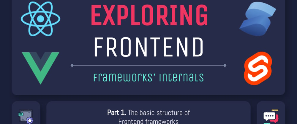 Cover image for The basic structure of Frontend frameworks