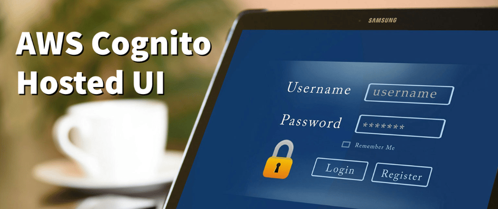 Cover image for AWS Cognito Hosted UI