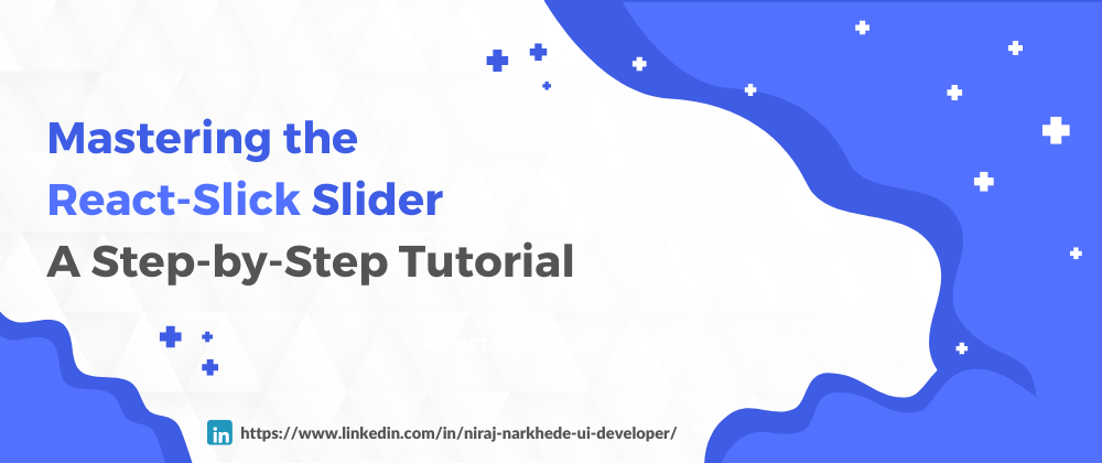 Cover image for How to use React-Slick Slider Library