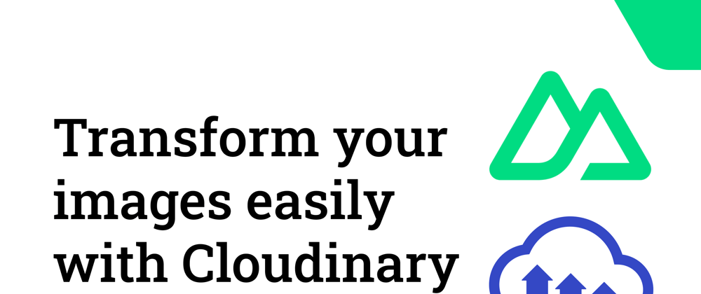 Cover image for Transform your images easily in Vue & Nuxt with Cloudinary