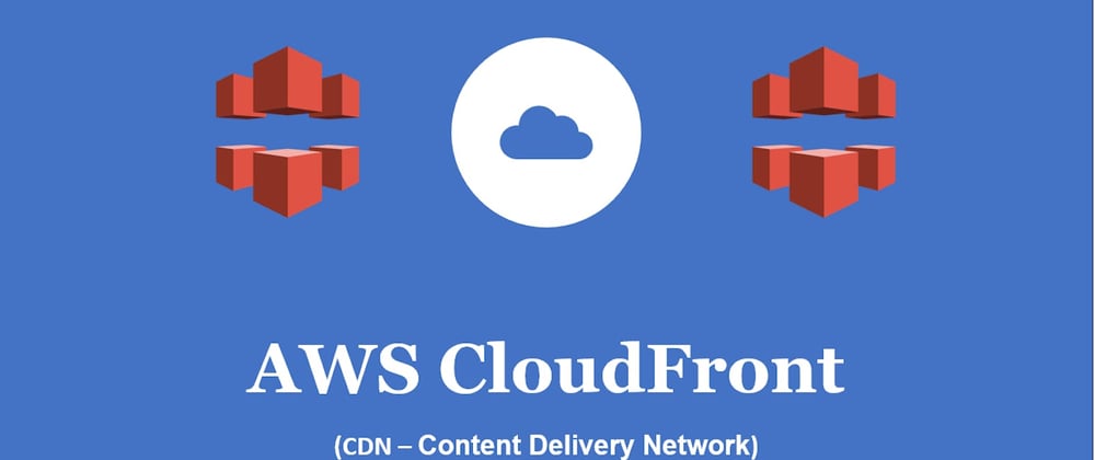 Understanding Speed: A Beginner's Guide to AWS CloudFront - DEV Community