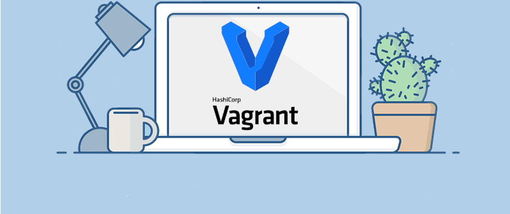 Cover image for Install Virtual Machine With Vagrant & Remotely Access it