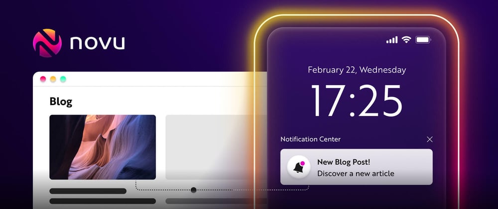 Cover image for Build a notification system for a blog site with React, NodeJS and Novu 🚀