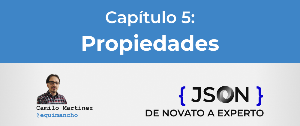 Cover image for Curso JSON - 5. Propiedades