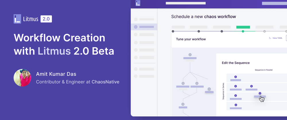 Workflow Creation with Litmus 2.0 Beta