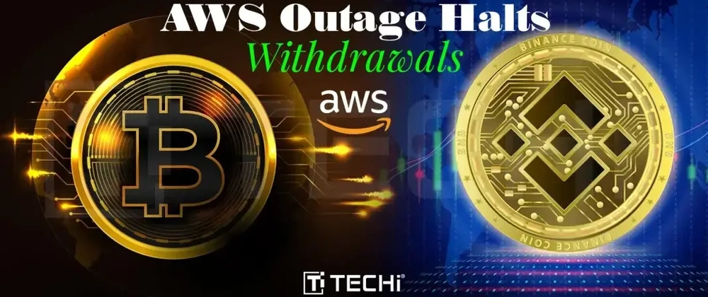 AWS Outage Shakes Crypto World: Binance and KuCoin in Panic Mode