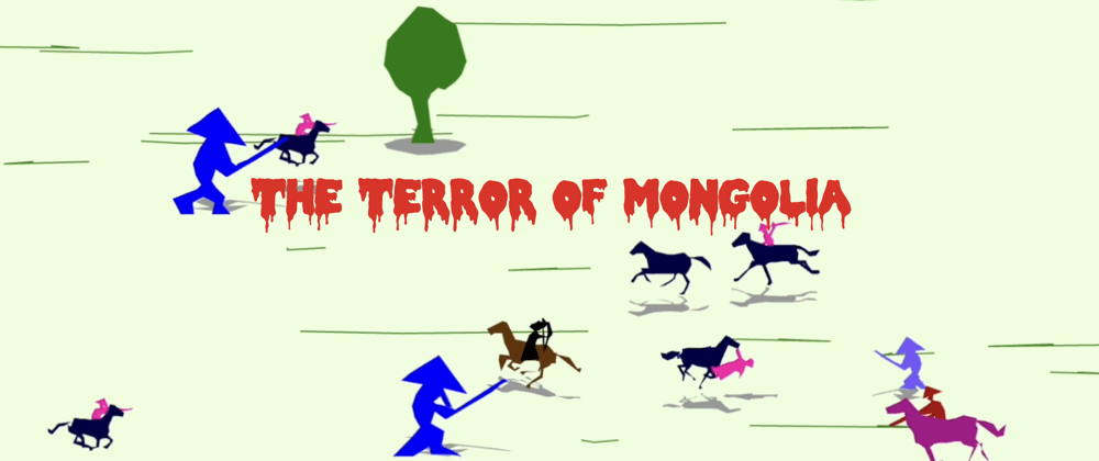 Cover image for The Terror of Mongolia JS13k Post-mortem (part 2)