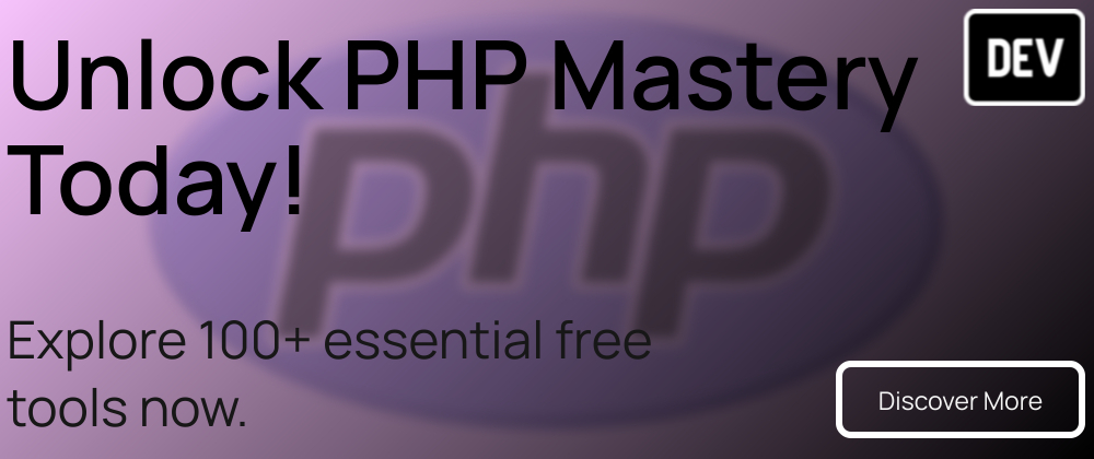 Cover image for 100+ Free PHP Resources Every Developer Must Try in 2024!