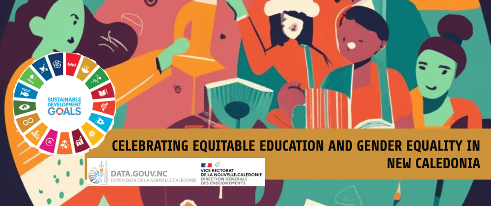 Cover image for 🌐 UN Goals : Education & Gender Equity ⚖️