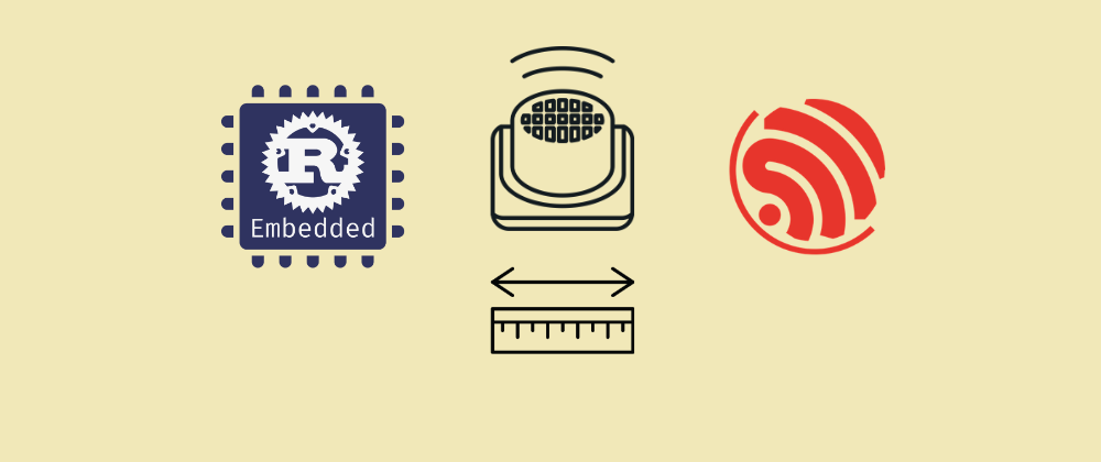 Cover image for ESP32 Embedded Rust at the HAL: Timer Ultrasonic Distance Measurement