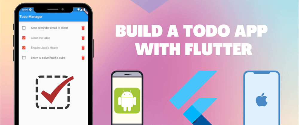 Cover image for Learn state management in Flutter by building a simple todo app