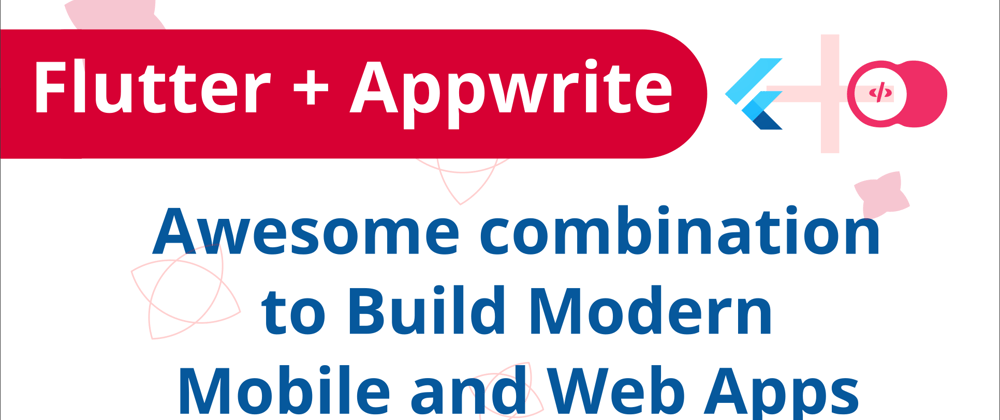 Cover image for Flutter+Appwrite: Series Introduction
