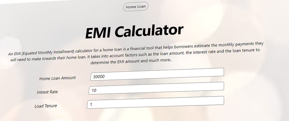 Cover image for Rebuild an EMI Calculator without Next.js, TypeScript, Tailwind CSS, Recoil and Recharts