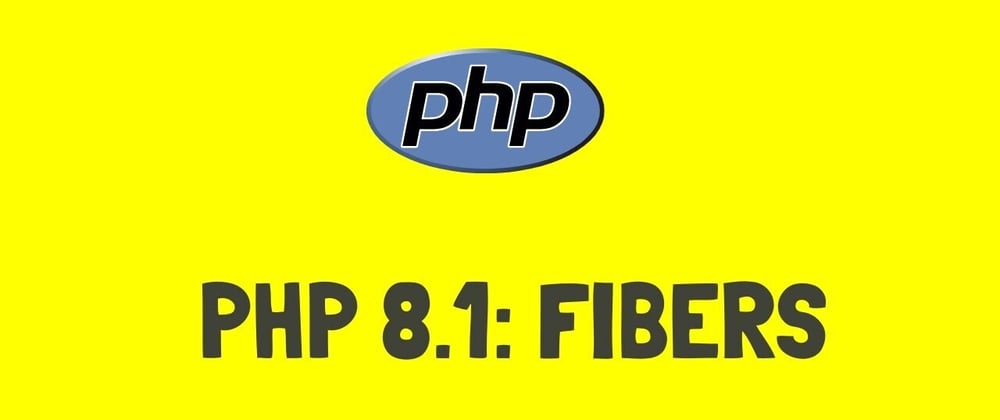 What is PHP Fiber? Does PHP Fiber Really Give You Asynchronous Execution?