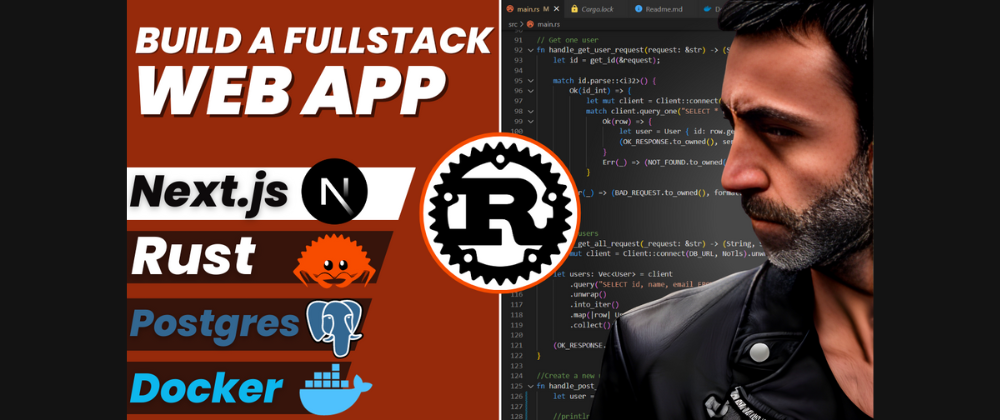 Cover image for Build a full stack app with Rust, Next.js and Docker