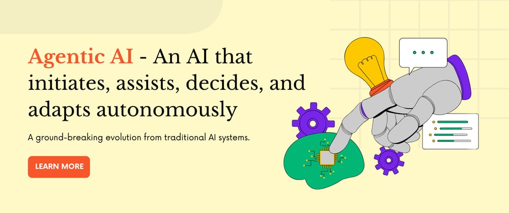 What is Agentic AI? A Beginner’s Guide