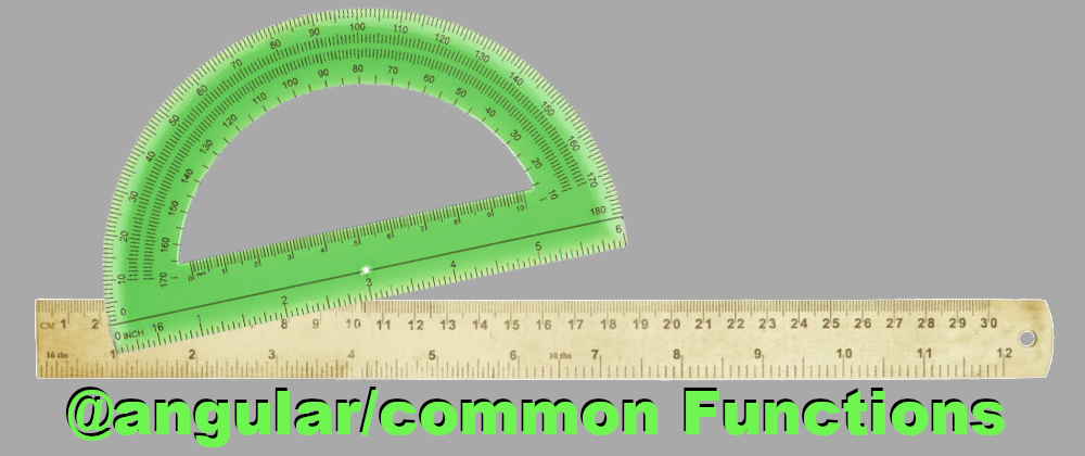 Cover image for @angular/common Functions