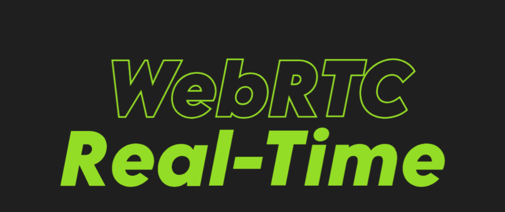 Cover image for WebRTC – Real-Time Communication & Peer-to-Peer Data Transfer