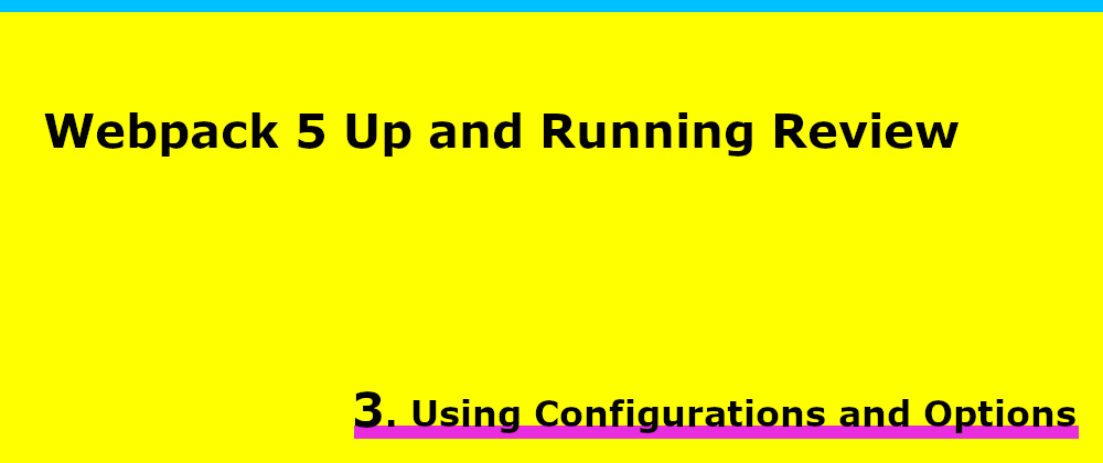 Cover image for Using Configurations and Options