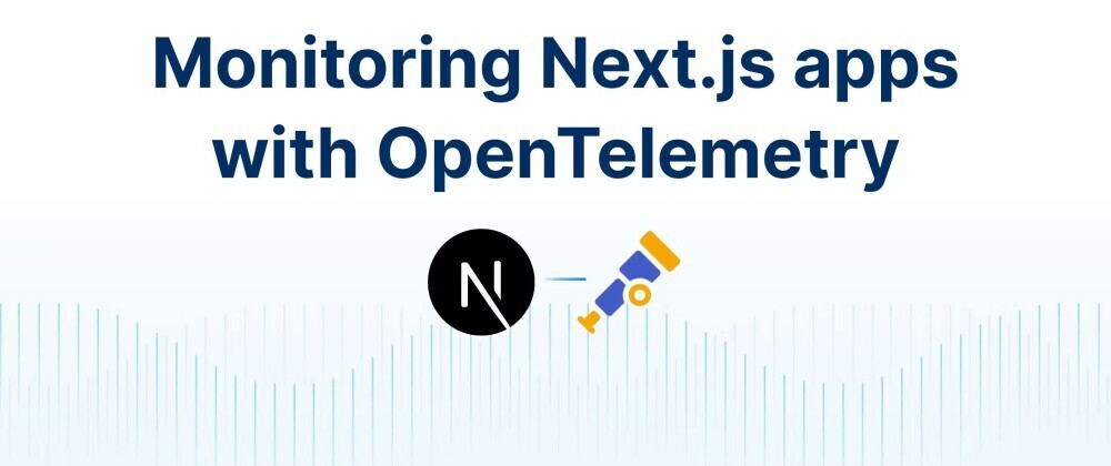 Cover image for Top 8 Traffic Monitoring Tools for Next.js App