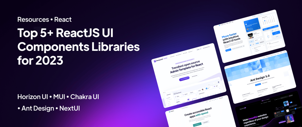 Cover image for Top 5+ ReactJS UI Components Libraries for 2024