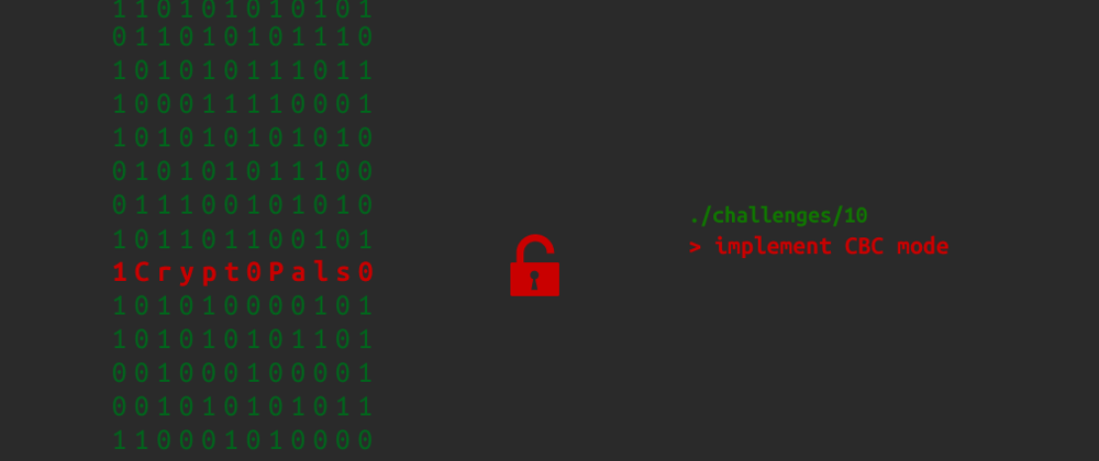 Cover image for CryptoPals Crypto Challenges Using Rust: Implement CBC Mode