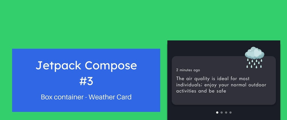 Cover image for Weather forecast card design using Jetpack Compose