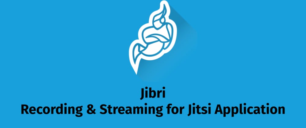 Cover image for Menambahkan Jibri Recorder untuk Jitsi Meet Server