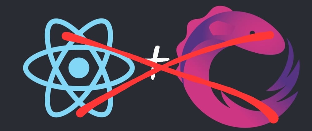 Cover image for React doesn't need RxJS