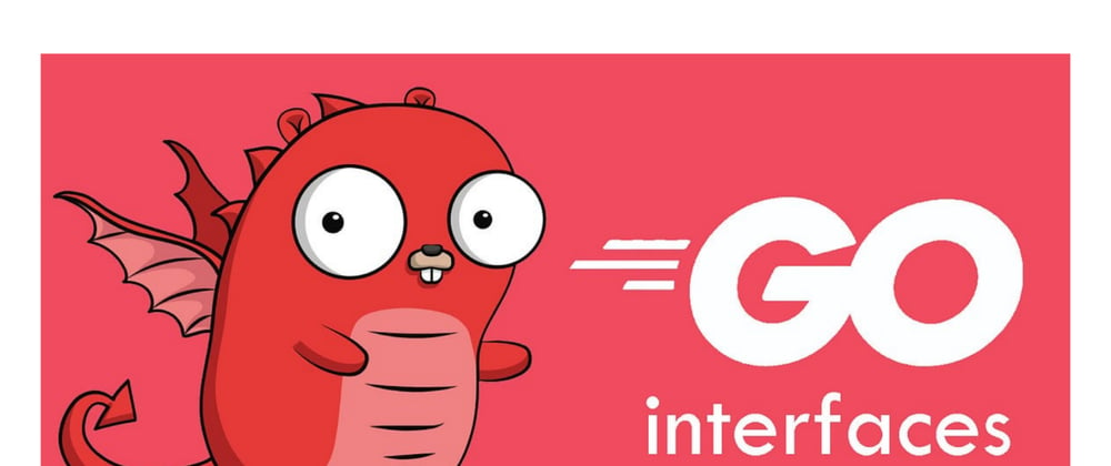 Cover image for How I Stopped Worrying and Learned to Love Go Interfaces