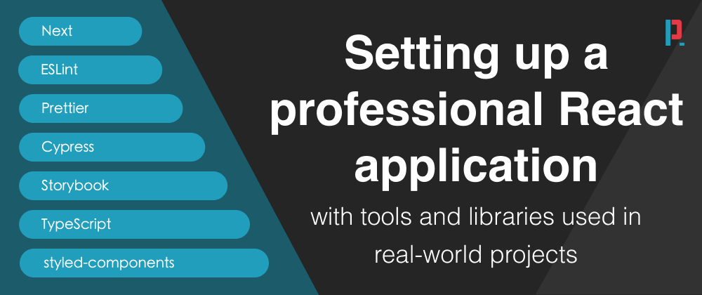 Cover image for How to set up a professional React project (including screencast)