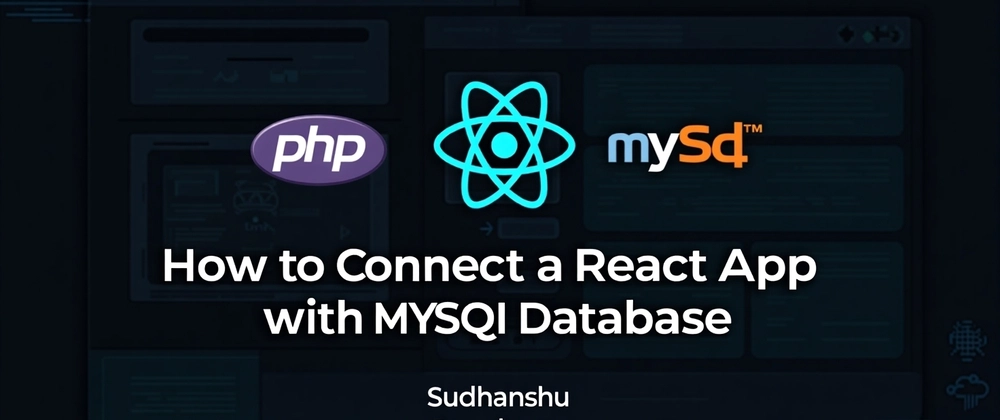 How to Connect a React App with MySQL Database