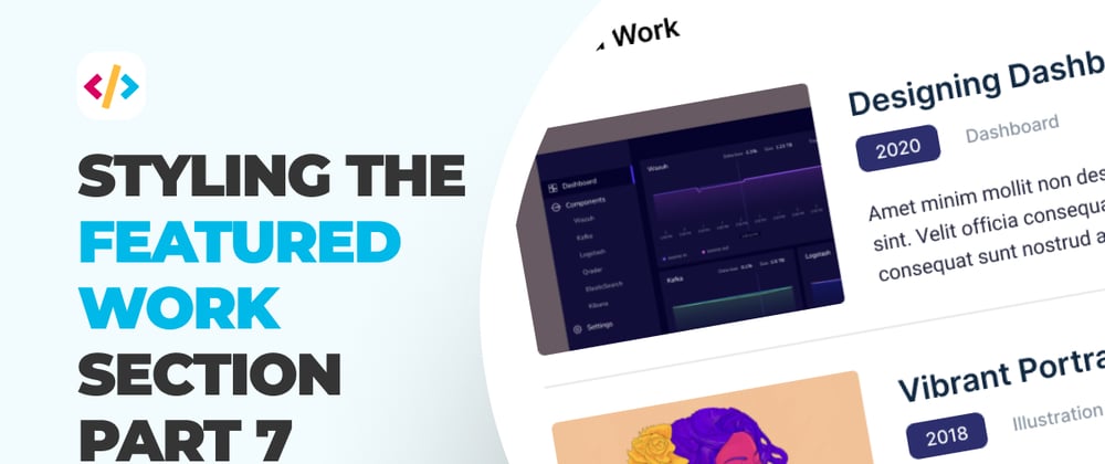 Cover image for Styling the featured work section - part 7