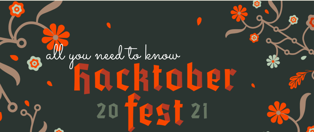 Beginner's guide to Hacktoberfest 2021