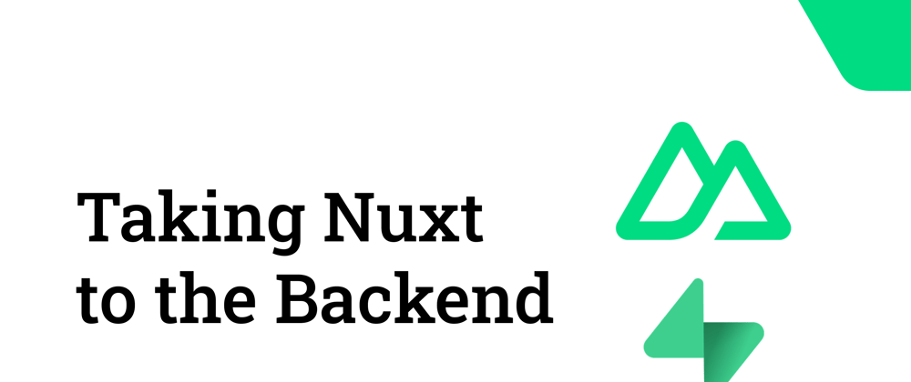 Cover image for Taking Nuxt to the Backend with Supabase 🚀