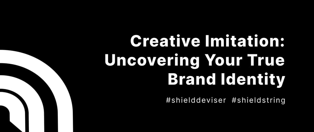 Cover image for Creative Imitation: Uncovering Your True Brand Identity