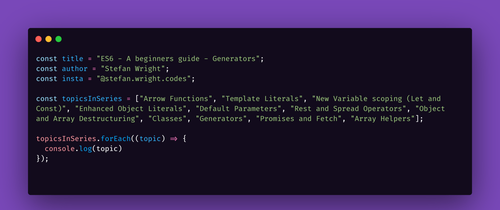 Cover image for ES6 - A beginners guide - Generators