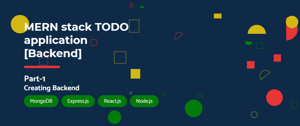 Cover image for MERN stack TODO application [Backend]
