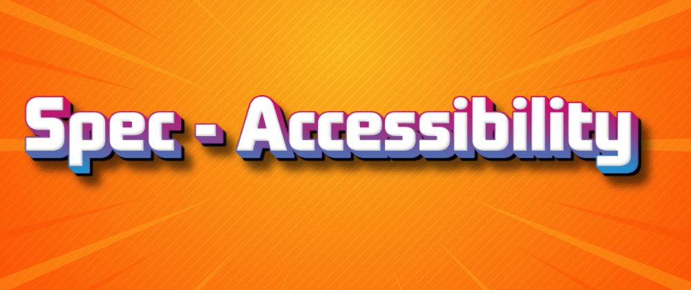 Cover image for Front-end specialisations: Accessibility