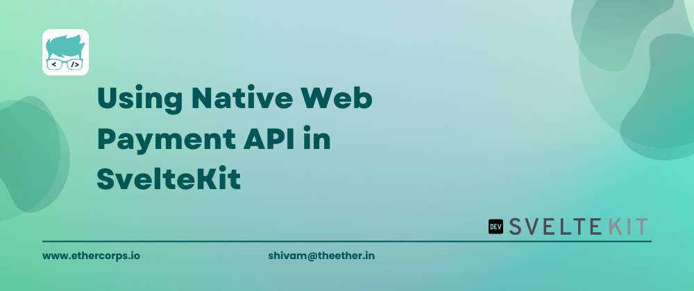 Web Native Payment API with SvelteKit