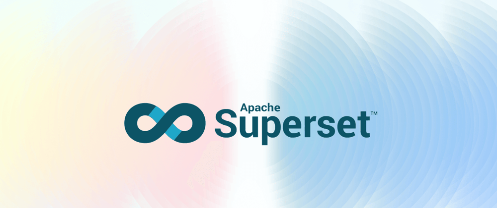 Cover image for [Apache Superset] Topic #5, Automated Alerts and Reporting via Slack/Email in Superset