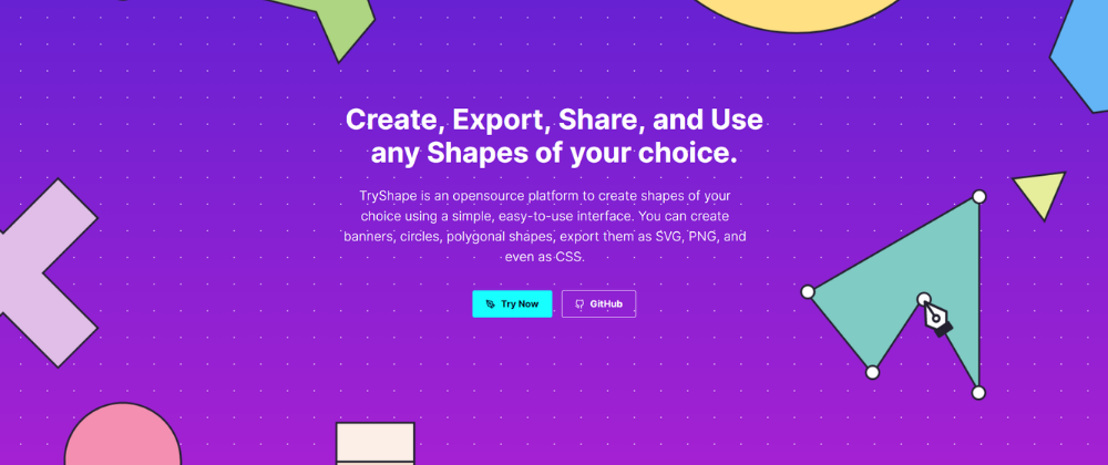 Cover image for Introducing TryShape: Give Your Creativity a Shape