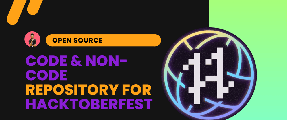 Cover image for Code and Non-Code Contribution Repositories for Hacktoberfest