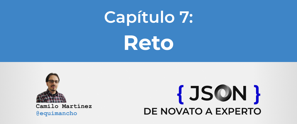 Cover image for Curso JSON - 7. Reto