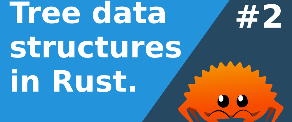 Tree data structures in Rust with tree-ds (#2: Tree Operations) - DEV ...