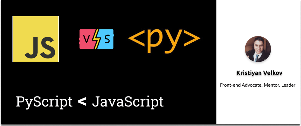 Cover image for PyScript vs JavaScript